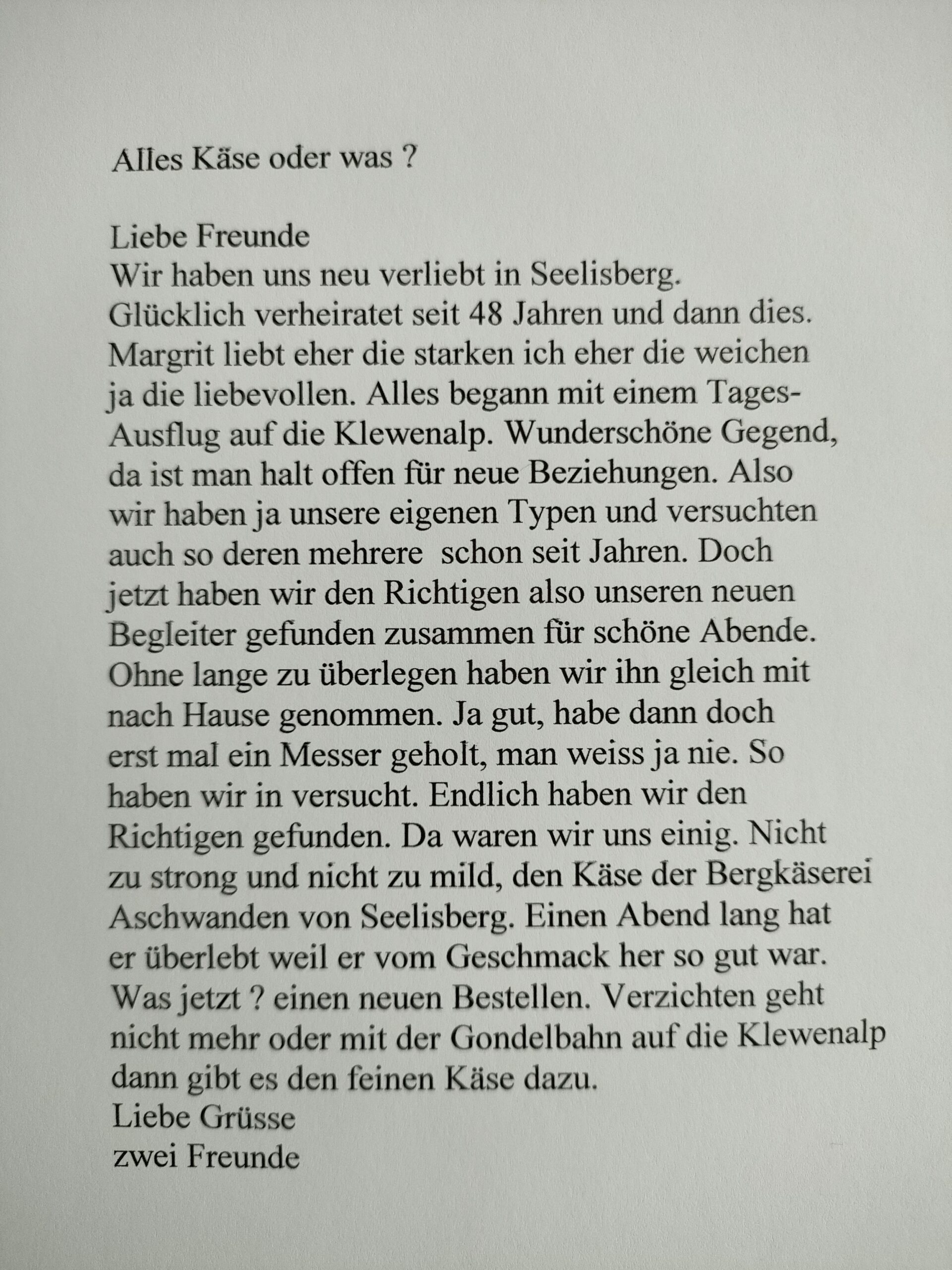 Alles Käse oder was? Ein Kundenbrief voller Käseliebe